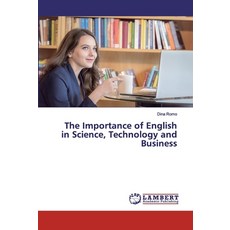 The Importance of English in Science Technology and Business 平裝版, LAP Lambert Academic Publishing, 英語
