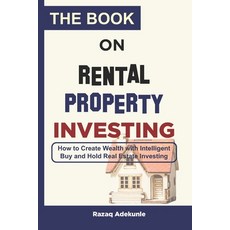 (英文圖書) The Book on Rental Property Investing: How to Create Wealth with Intelligent Buy and Hold Rea... 平裝版, Independently Published, 英文