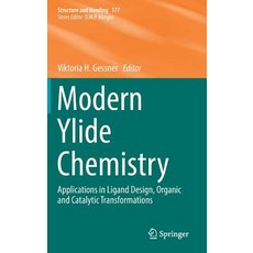 (英文圖書) Modern Ylide Chemistry: Applications in Ligand Design Organic and Catalytic Transformations 精裝版, Springer, 英文