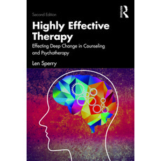 (英文圖書) Highly Effective Therapy: Effecting Deep Change in Counseling and Psychotherapy 平裝版, Routledge, 英文