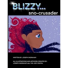 (英文圖書)Blizzy: Sno Crusader 平裝版, Independently Published, 英文