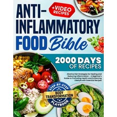 (英文圖書) Anti-Inflammatory Food Bible: Alkaline Diet Strategies for Reducing Inflammatio... 平裝版, Independently Published, 英文