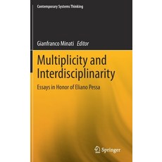 (英文圖書) Multiplicity and Interdisciplinarity: Essays in Honor of Eliano Pessa 精裝版, Springer, 英文