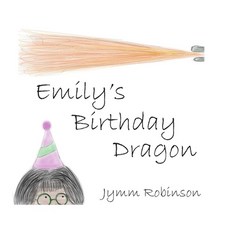 (英文圖書)Emily's Birthday Dragon 平裝版, Independently Published, 英文