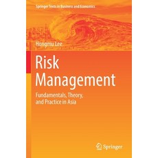 (英文圖書) Risk Management: Fundamentals Theory and Practice in Asia 平裝版, Springer, 英文