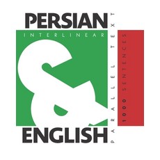1000 Persian Sentences: Dual Language Persian-English Interlinear & Parallel Text 平裝版, L2 Press, 英文