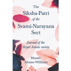 (英文圖書) The Siksha-Patri of the Svami-Narayana Sect 平裝版, White Press, 英文
