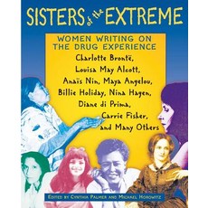 (英文圖書) Sisters of the Extreme: Women Writing on the Drug Experience 平裝版, Park Street Press, 英文