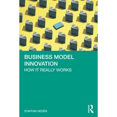 (英文圖書) Business Model Innovation: How It Really Works 平裝版, Routledge, 英文