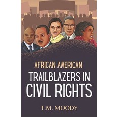 (英文圖書)African American Trailblazers in Civil Rights 平裝版, Tymm Publishing LLC, 英文