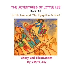 Little Lee and The Egyptian Prince! 平裝版, Independently Published, 英語