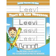(英文圖書)Leevi Letter Tracing for Kids Trace my Name Workbook: Tracing Books for Kids age... 平裝版, Independently Published, 英文