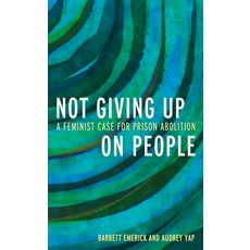 (英文圖書) Not Giving Up on People: Towards an Anticarceral Feminism 精裝版, Rowman & Littlefield Publis..., 英文