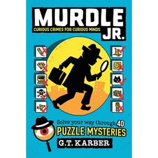 (英文圖書)Murdle Jr.: Curious Crimes for Curious Minds: Solve Your Way Through 40 Puzzle M... 平裝版, Little, Brown Books for You..., 英文