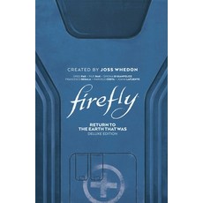 (英文圖書) Firefly: Return to Earth That Was Deluxe Edition 精裝版, Boom! Studios, 英文