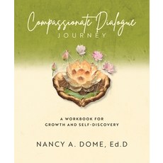 (英文圖書) Compassionate Dialogue Journey: A Workbook for Growth and Self-Discovery 平裝版, Fire Horse Rising LLC, 英文