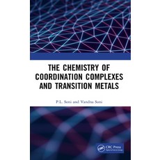(英文圖書) The Chemistry of Coordination Complexes and Transition Metals 精裝版, CRC Press, 英文