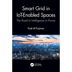 (英文圖書) Smart Grid in IoT-Enabled Spaces: The Road to Intelligence in Power 平裝版, CRC Press, 英文