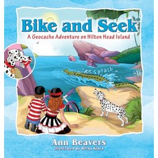 (英文圖書)Bike and Seek: A Geocache Adventure on Hilton Head Island 精裝版, Outskirts Press, 英文
