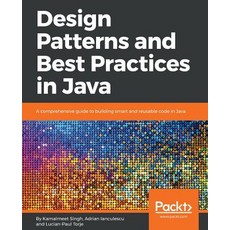 Design Patterns and Best Practices in Java 平裝版, Packt Publishing, 英文