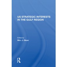 (英文圖書) U.S. Strategic Interests in the Gulf Region 精裝版, Routledge, 英文