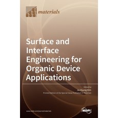 (英文圖書) Surface and Interface Engineering for Organic Device Applications 精裝版, Mdpi AG, 英文