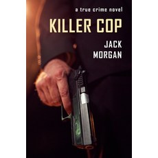 Killer Cop 平裝版, Independently Published, 英文