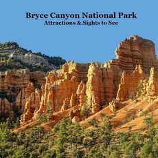 (英文圖書) Bryce Canyon National Park Attractions Kids Book: Great Children's Book about B... 平裝版, Bryce Canyon National Park ..., 英文