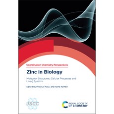 (英文圖書) Zinc in Biology: Molecular Structures Cellular Processes and Living Systems 精裝版, Royal Society of Chemistry, 英文