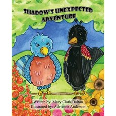 (英文圖書)Shadow's Unexpected Adventure 平裝版, Createspace Independent Pub..., 英文