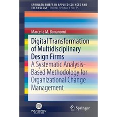 (英文圖書) Digital Transformation of Multidisciplinary Design Firms: A Systematic Analysis-Based Methodo... 平裝版, Springer, 英文
