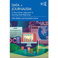 (英文圖書) Data + Journalism: A Story-Driven Approach to Learning Data Reporting 平裝版, Routledge, 英文