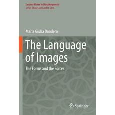(英文圖書) The Language of Images: The Forms and the Forces 平裝版, Springer, 英文