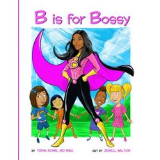 (英文圖書)B is for Bossy 平裝版, Independently Published, 英文