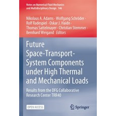 (英文圖書) Future Space-Transport-System Components under High Thermal and Mechanical Loads: Results fro... 平裝版, Springer, 英文