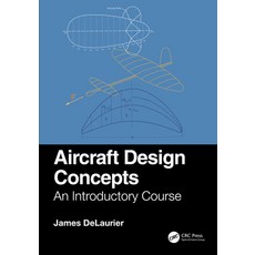 (英文圖書) Aircraft Design Concepts: An Introductory Course 精裝版, CRC Press, 英文