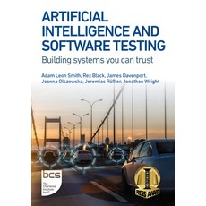 (英文圖書) Artificial Intelligence and Software Testing: Building Systems You Can Trust 平裝版, BCS, the Chartered Institut..., 英文