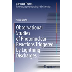 (英文圖書) Observational Studies of Photonuclear Reactions Triggered by Lightning Discharges 平裝版, Springer, 英文
