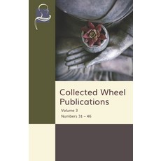 (英文圖書) Collected Wheel Publications: Volume 3 Numbers 31 - 46 平裝版, BPS Pariyatti Editions, 英文