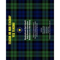 (英文圖書) Teacha or Nuh Teacha? Yes Teacha!: Meadowbrook High School's Baby Boomer Generation Reminisce... 平裝版, Createspace Independent Pub..., 英文