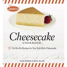 (英文圖書) Junior's Cheesecake Cookbook: 50 To-Die-For Recipes of New York-Style Cheesecake 精裝版, Taunton Press, 英文