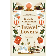 (英文圖書) Bedside Companion for Travel Lovers: An Anthology of Intrepid Journeys for Every Night of the... 精裝版, Batsford, 英文