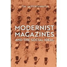(英文圖書) Modernist Magazines and the Social Ideal 平裝版, Bloomsbury Visual Arts, 英文