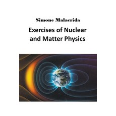 (英文圖書) Exercises of Nuclear and Matter Physics 平裝版, Simone Malacrida, 英文