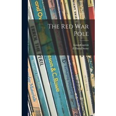 (英文圖書)The Red War Pole 精裝版, Hassell Street Press, 英文