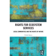 (英文圖書) Rights for Ecosystem Services: Local Communities and the Rights of Nature 精裝版, Routledge, 英文