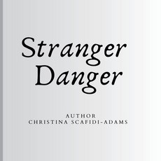 (英文圖書)Stranger Danger: Path to Wellness 平裝版, Independently Published, 英文