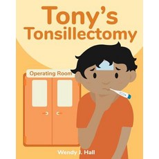 (英文圖書)Tony's Tonsillectomy 平裝版, Createspace Independent Pub..., 英文