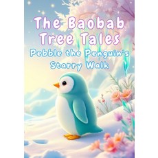 (英文圖書)Pebble the Penguin's Starry Walk 平裝版, Independently Published, 英文