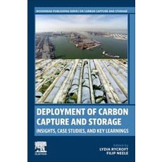 (英文圖書) Deployment of Carbon Capture and Storage: Insights Case Studies and Best Practice 平裝版, Woodhead Publishing, 英文